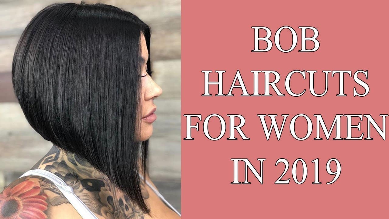 First Bob  Haircuts  for Women in 2019  Bob  Hairstyles  2019  